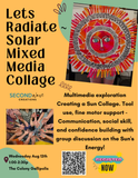 Lets Radiate ~ Sun Mixed Media Collage ~ August